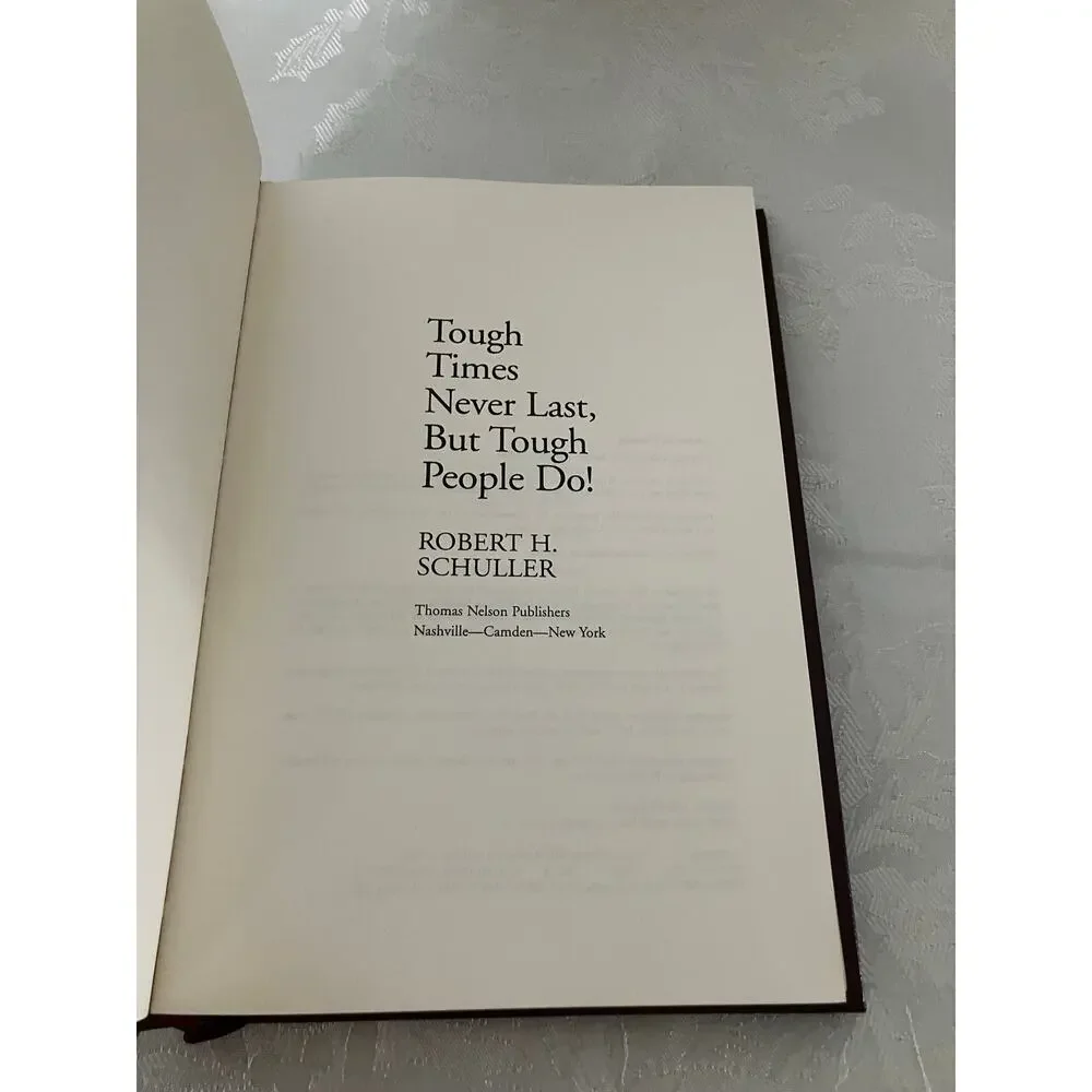 1983 Robert Schuller Tough Times Never Last Bonded Leather Gilt Book 16th Print